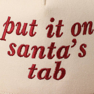 Put It On Santa's Tab Text Embroidery Baseball Cap: Red, ONE SIZE