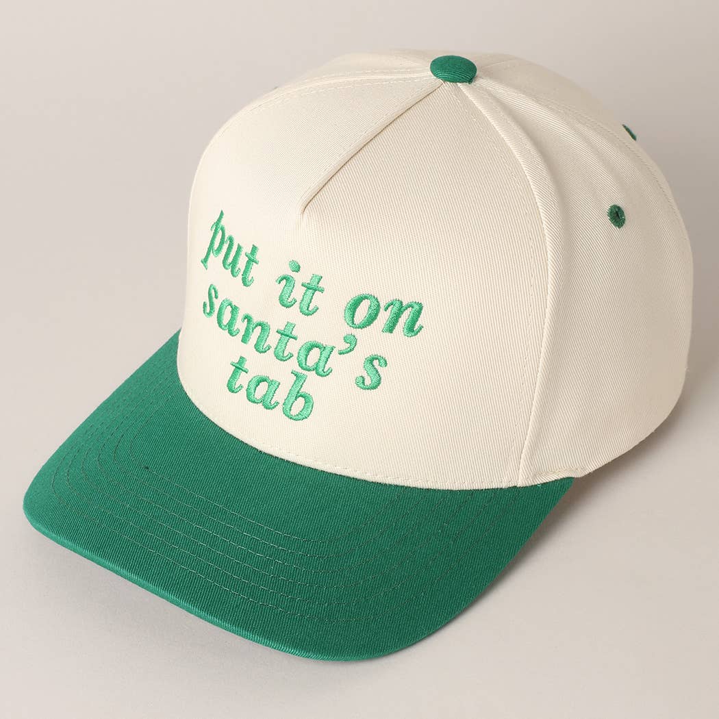 Put It On Santa's Tab Text Embroidery Baseball Cap: Red, ONE SIZE