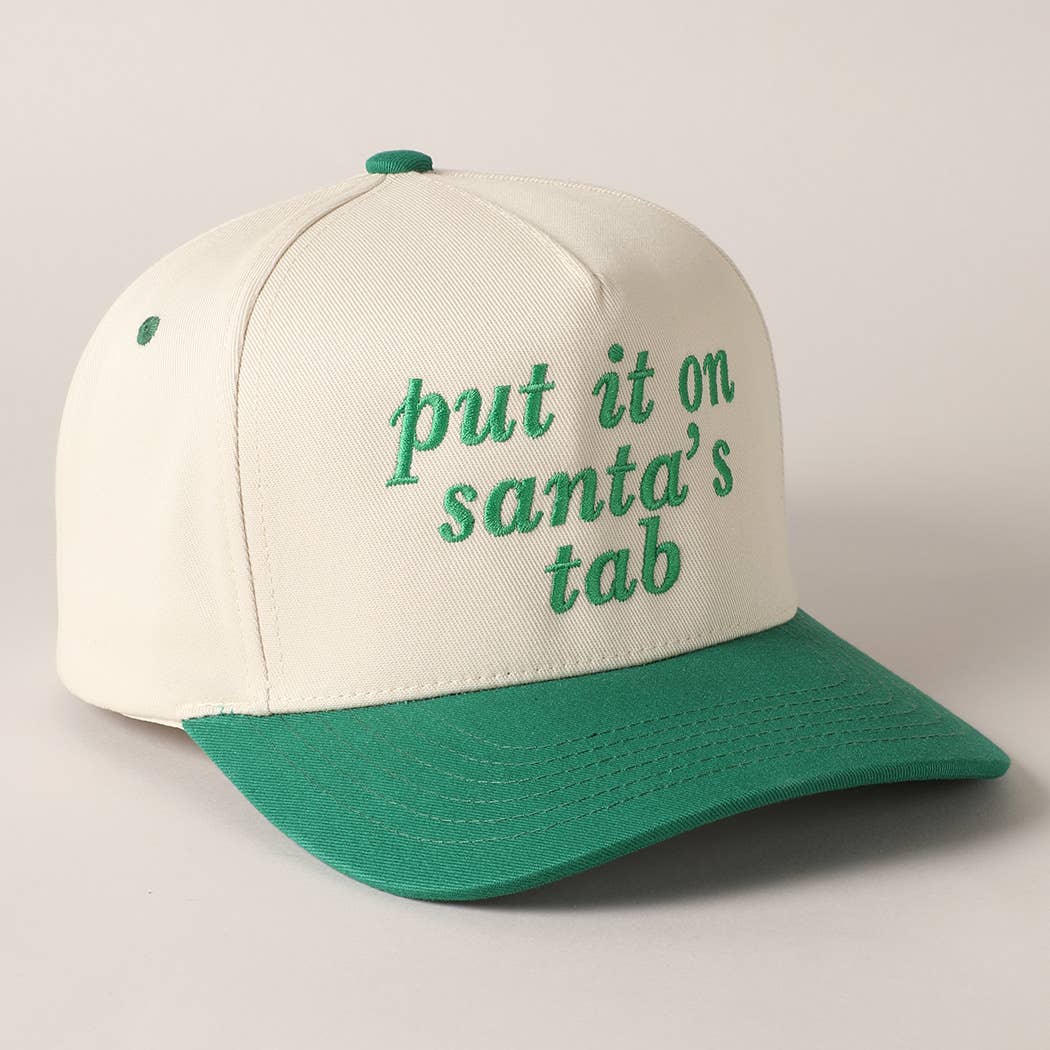 Put It On Santa's Tab Text Embroidery Baseball Cap: Red, ONE SIZE