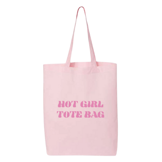 Hot Girl Tote Pink