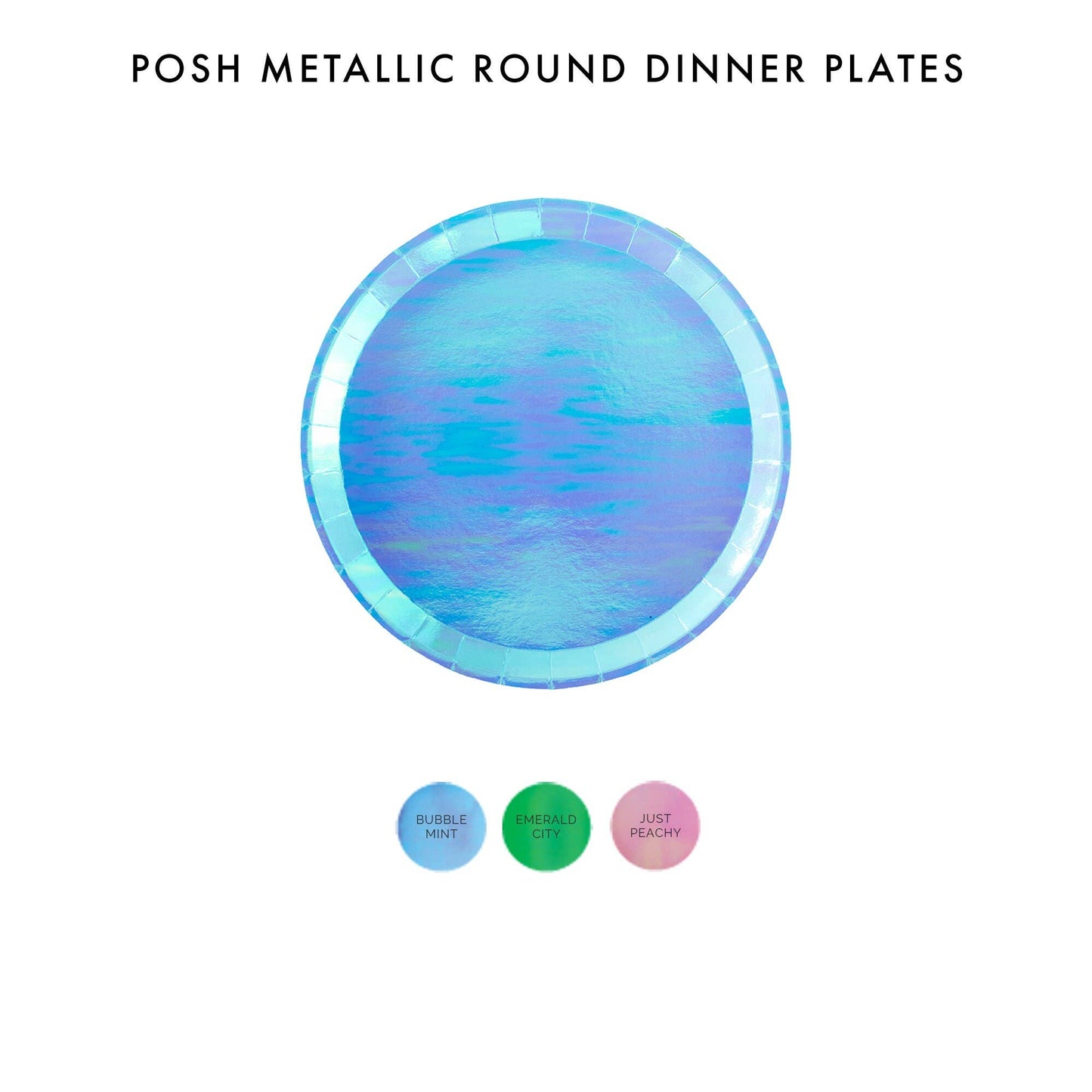 Posh Metallic Round Dinner Plates - 8 Pk. - 3 Color Options: Just Peachy