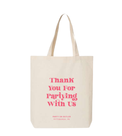 Thank You For Partying With Us Tote