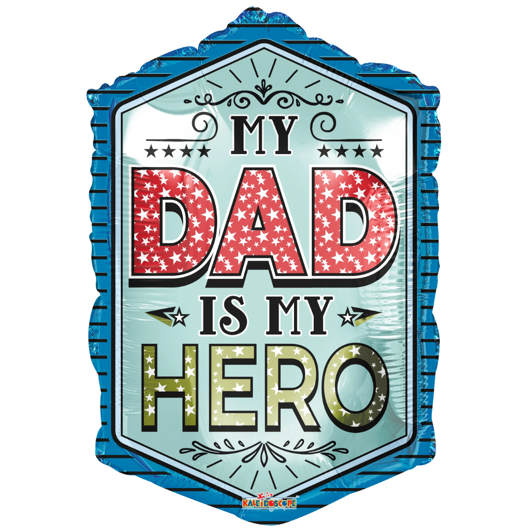 28" My Dad Is My Hero Balloon