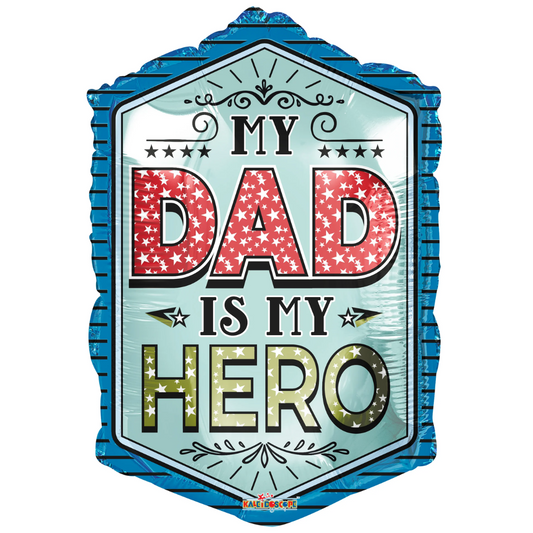 28" My Dad Is My Hero Balloon