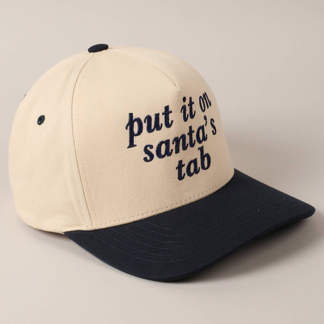 Put It On Santa's Tab Text Embroidery Baseball Cap: Red, ONE SIZE